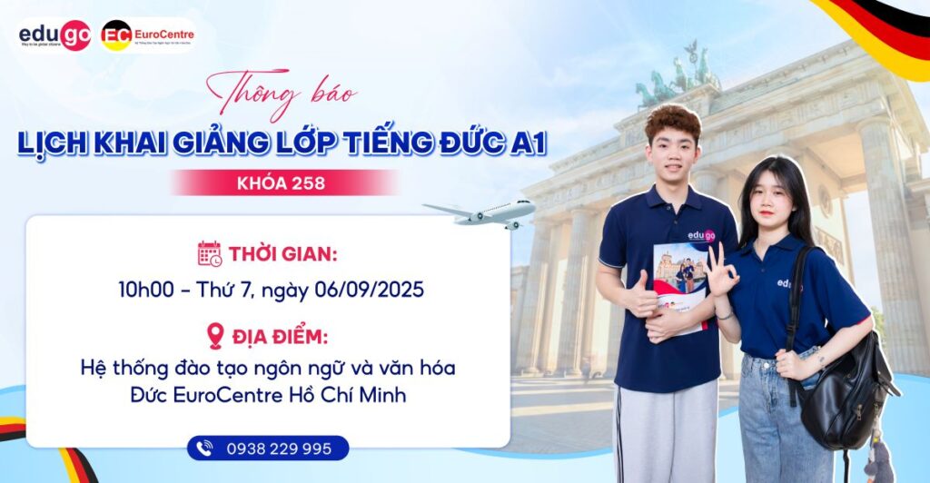 Lịch khai giảng lớp tiếng Đức trình độ A1 khóa 258